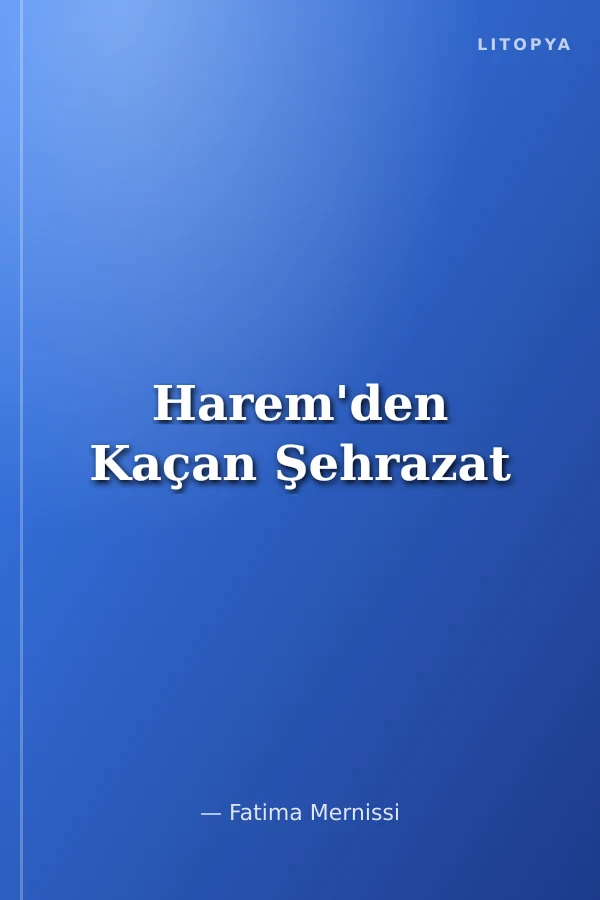Harem'den Kaçan Şehrazat