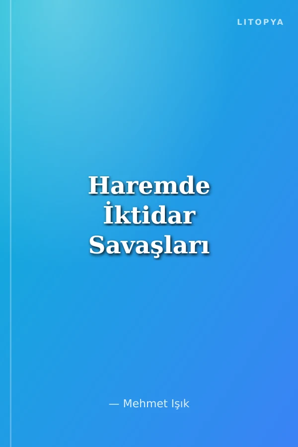 Haremde İktidar Savaşları