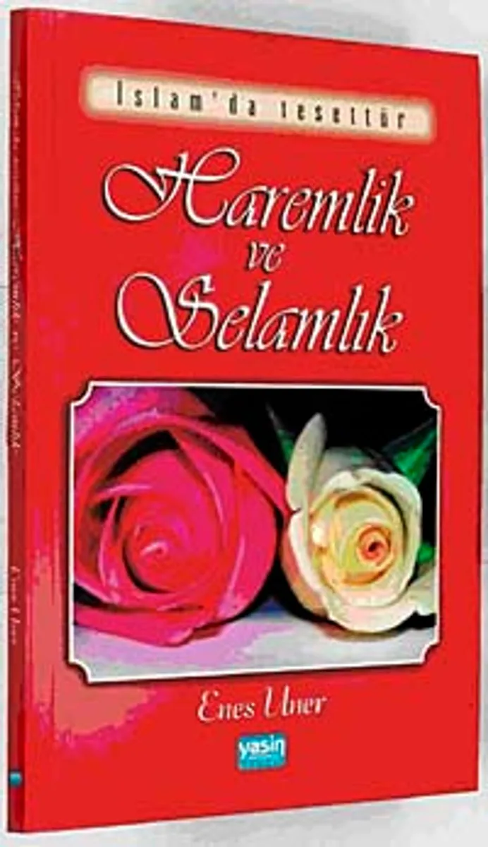 Haremlik ve Selamlık İslam'da Tesettür