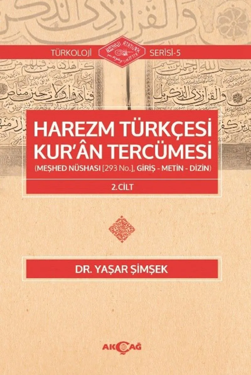 Harezm Türkçesi Kur'an Tercümesi (2. Cilt)