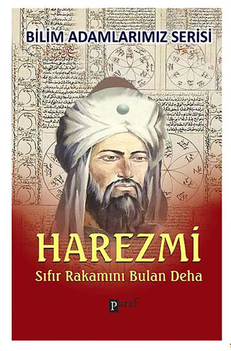 Harezmi Sıfır Rakamını Bulan Deha