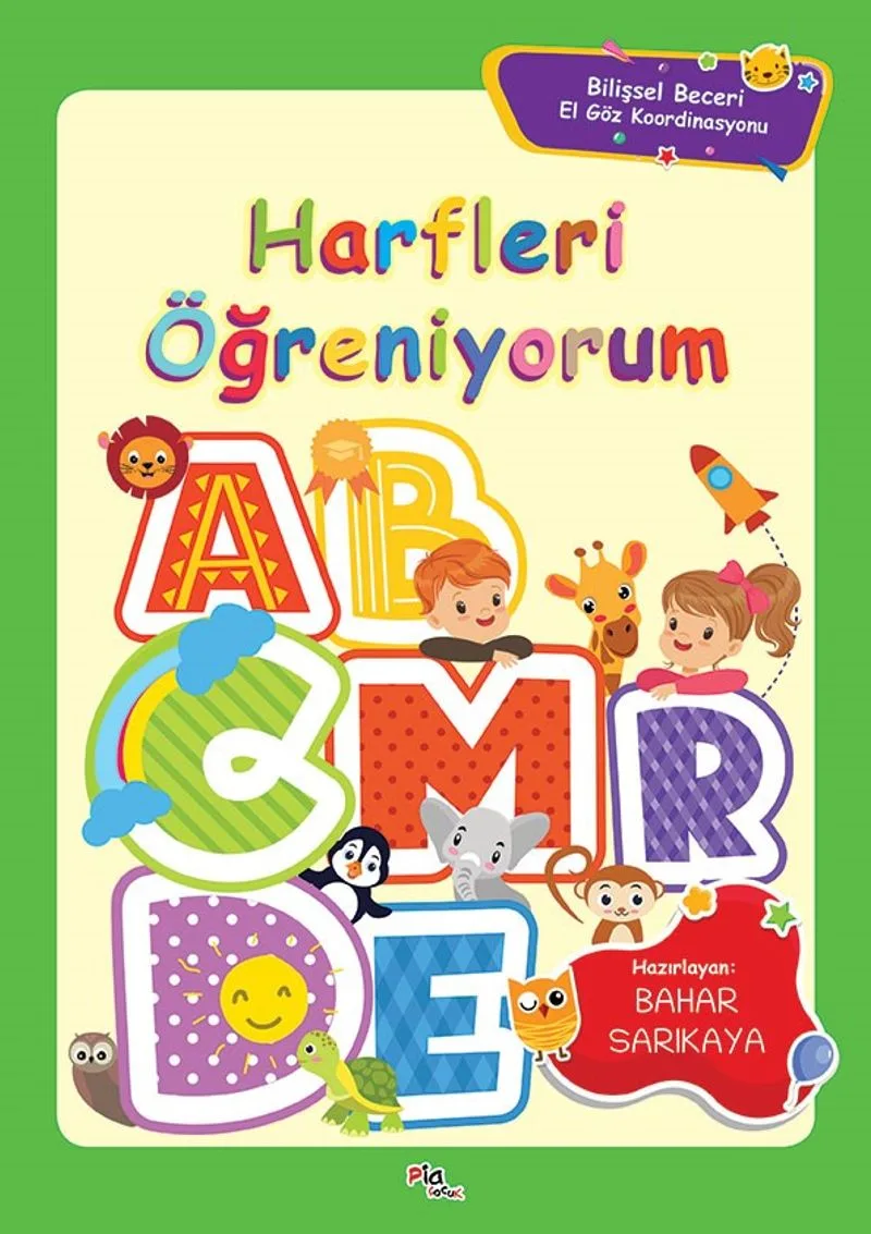 Harfleri Öğreniyorum Bilişsel Beceri El Göz Koordinasyonu