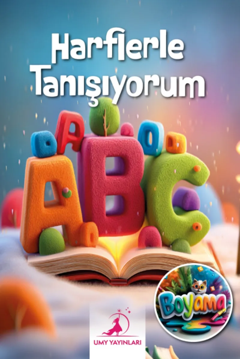 Harflerle Tanışıyorum – A'dan Z'ye