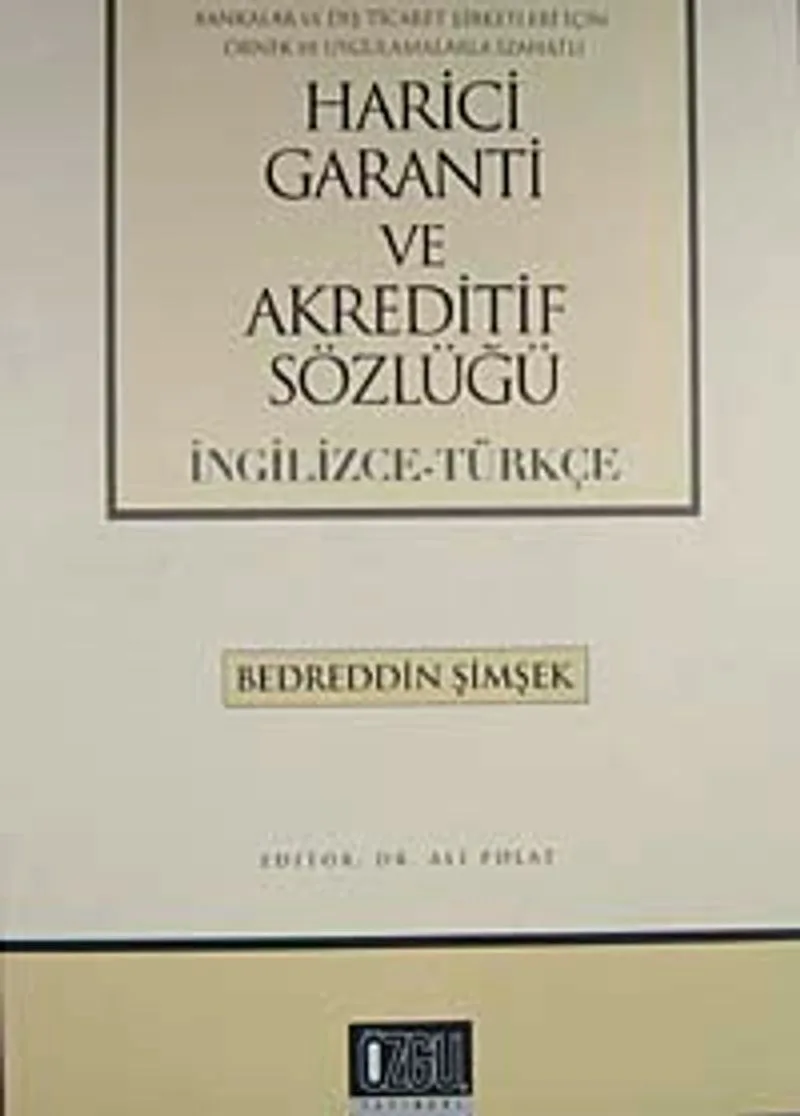 Harici Garanti ve Akreditif Sözlüğü (İngilizce-Türkçe)