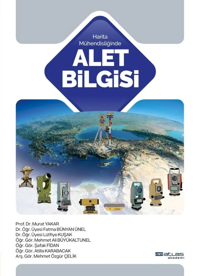Harita Mühendisliğinde Alet Bilgisi