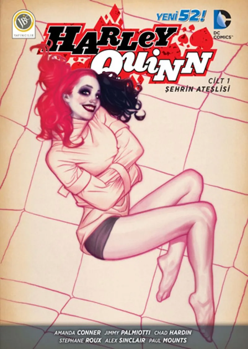 Harley Quinn Cilt 1 / Şehrin Ateşlisi