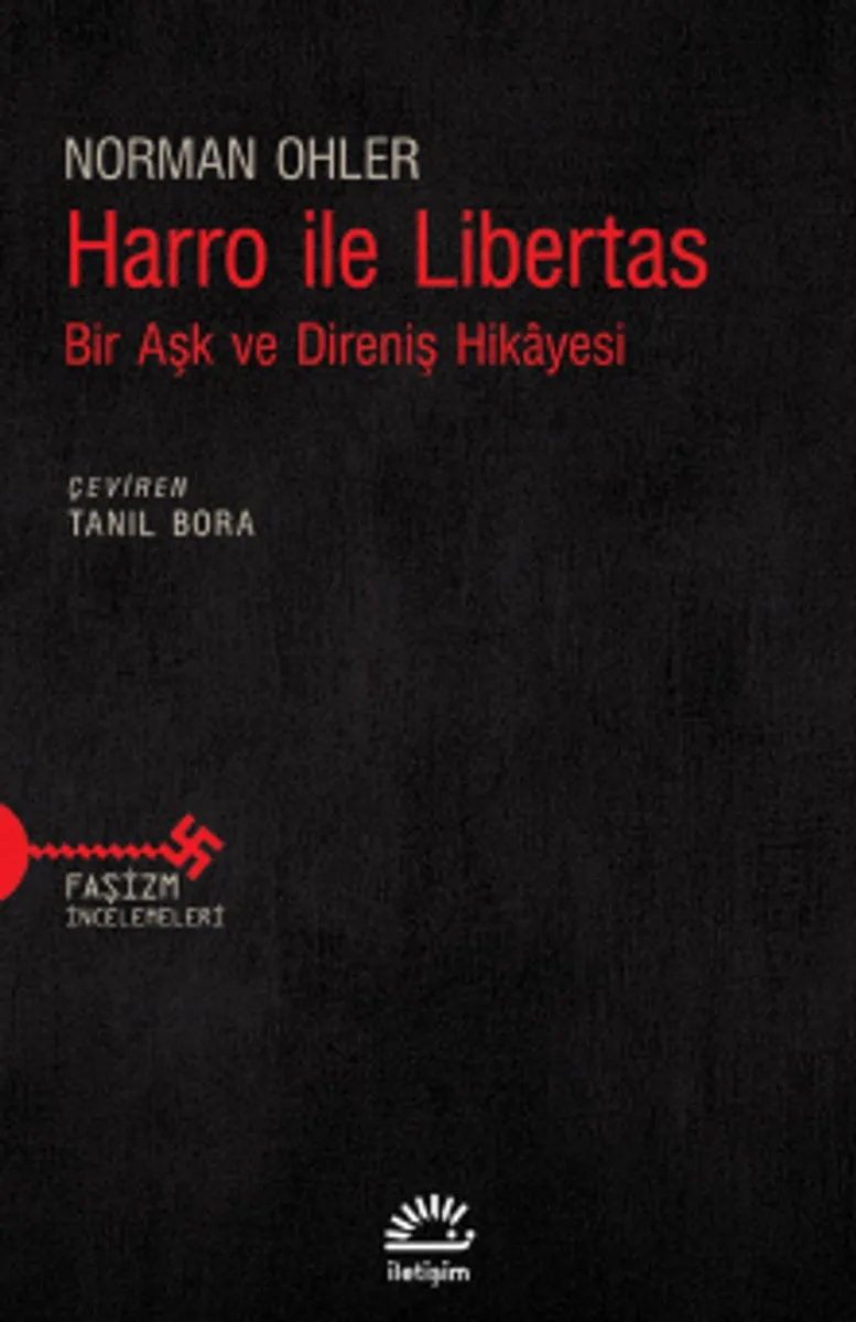 Harro ile Libertas Bir Aşk ve Direniş Hikayesi