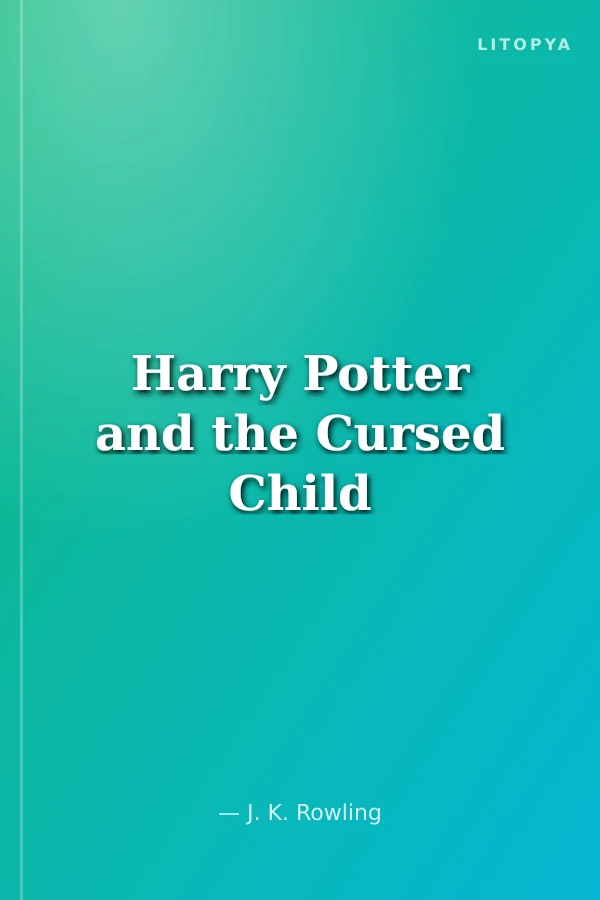 Harry Potter and the Cursed Child