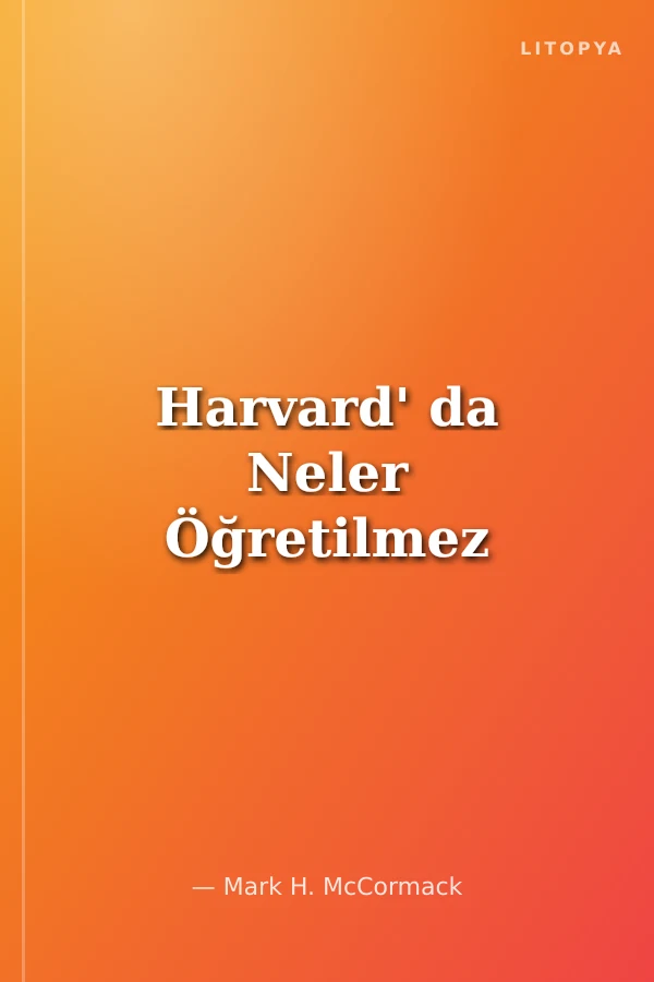 Harvard' da Neler Öğretilmez