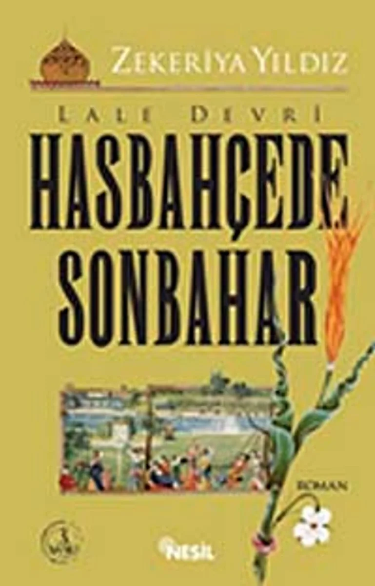 Hasbahçede Sonbahar - Lale Devri