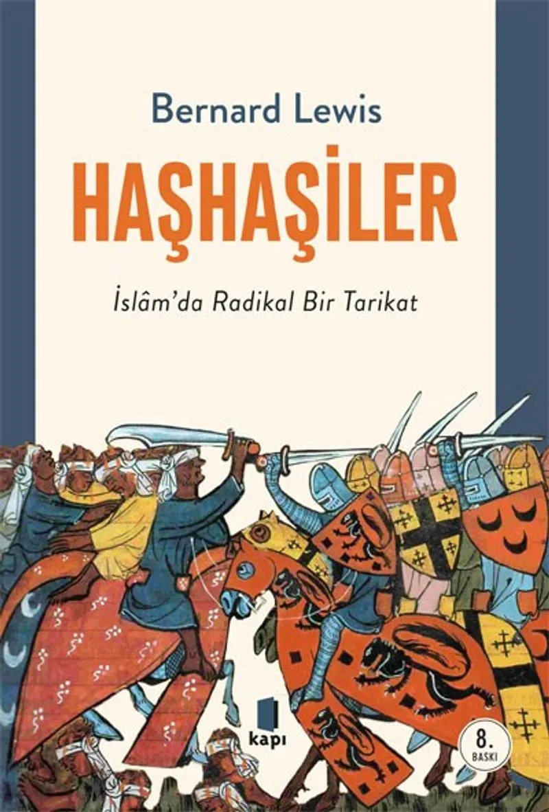 Haşhaşiler İslam'da Radikal Bir Tarikat
