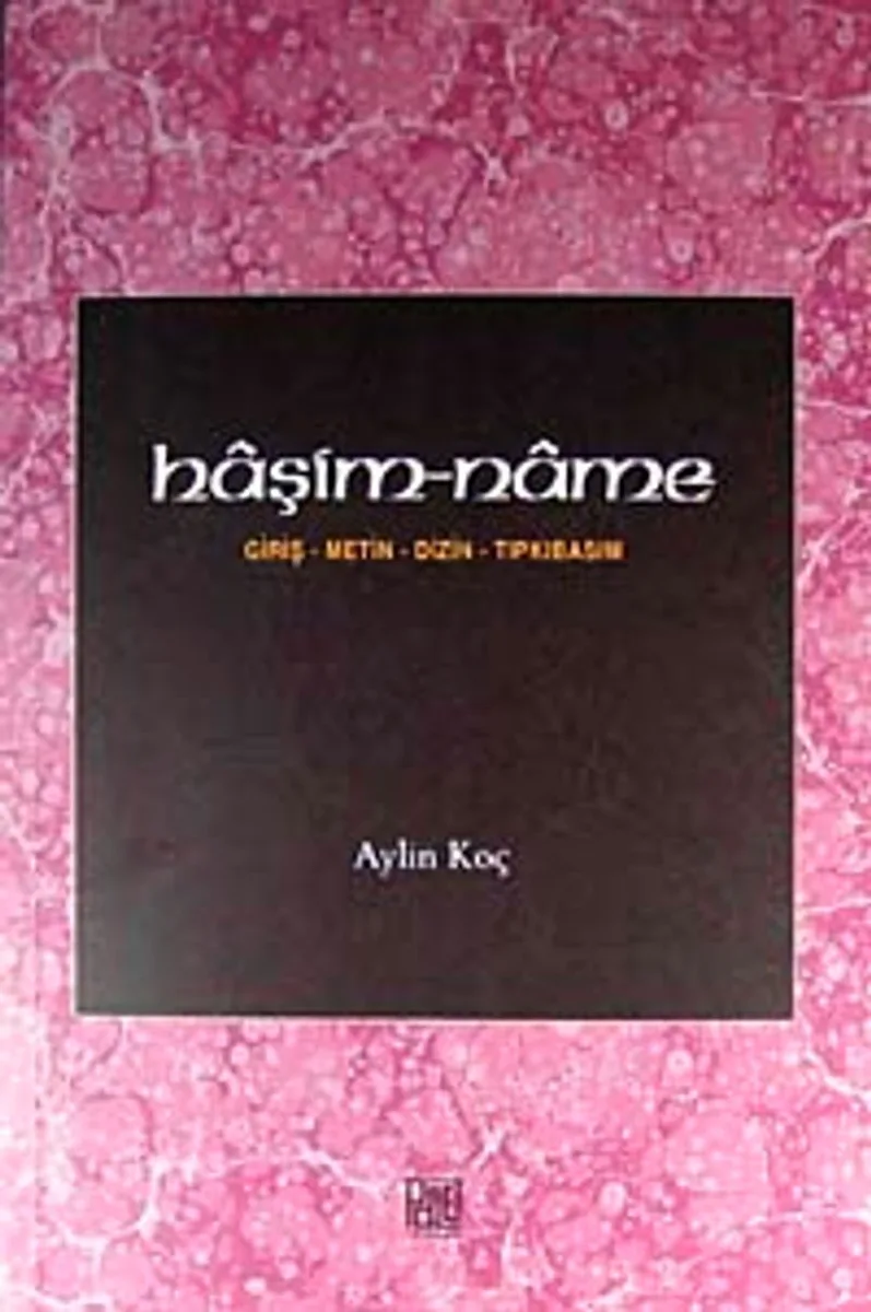 Haşim-name Giriş-Metin-Dizin-Tıpkıbasım