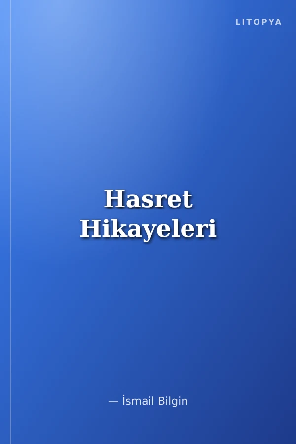 Hasret Hikayeleri