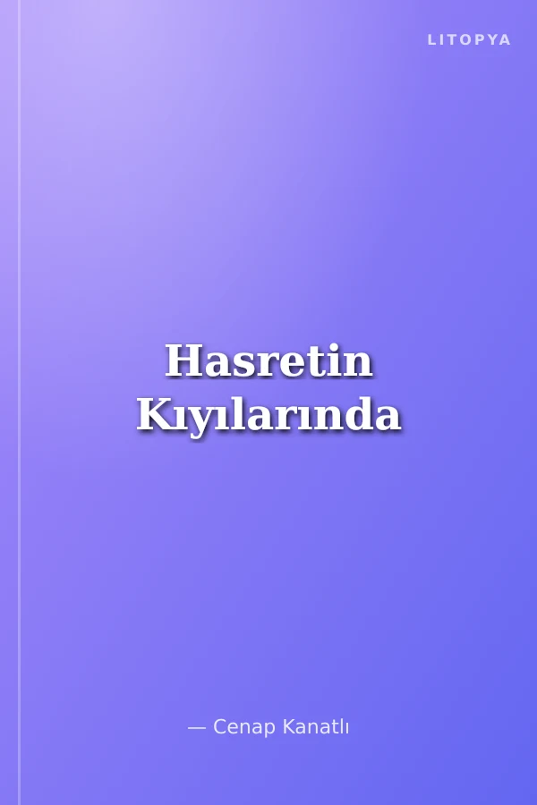 Hasretin Kıyılarında