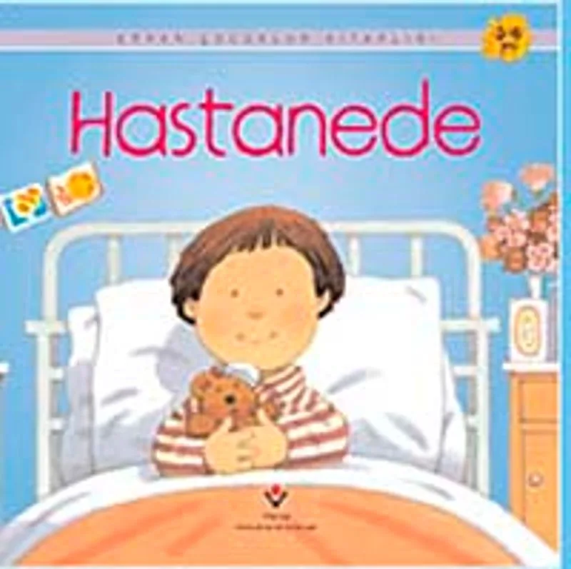 Hastanede / Erken Çocukluk Kitaplığı