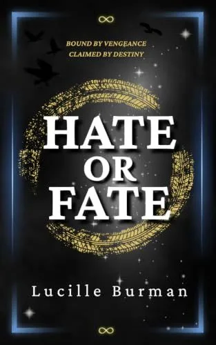 Hate or Fate