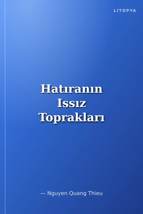 Hatıranın Issız Toprakları