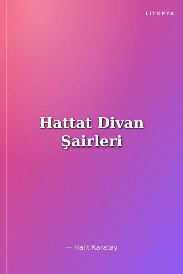 Hattat Divan Şairleri