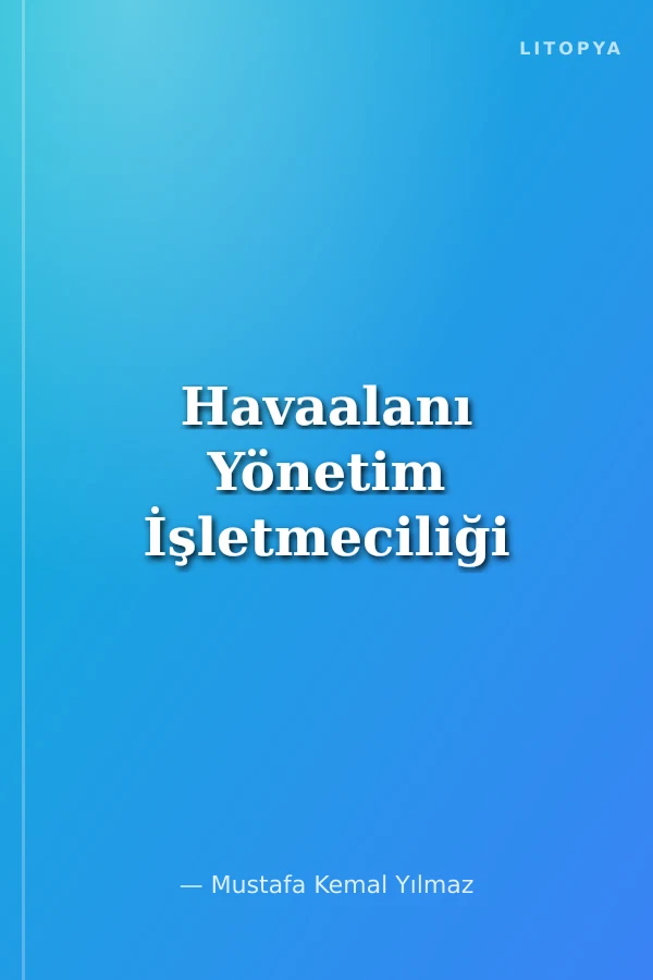 Havaalanı Yönetim İşletmeciliği