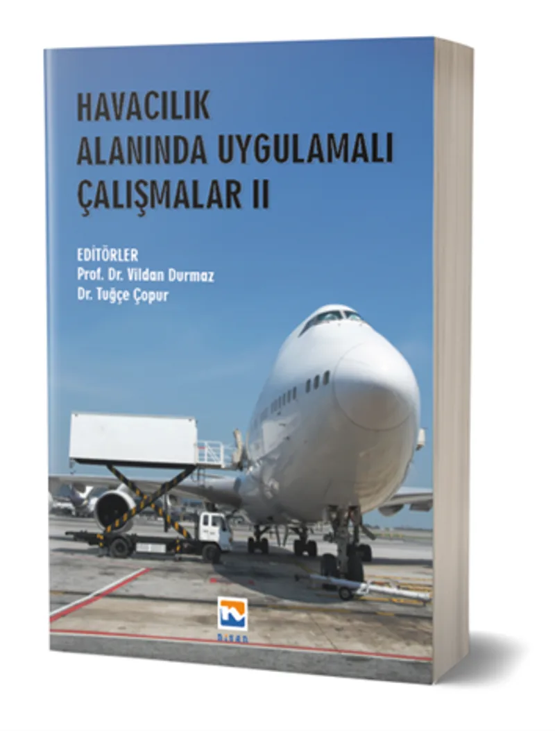 Havacılık Alanında Uygulamalı Çalışmalar II
