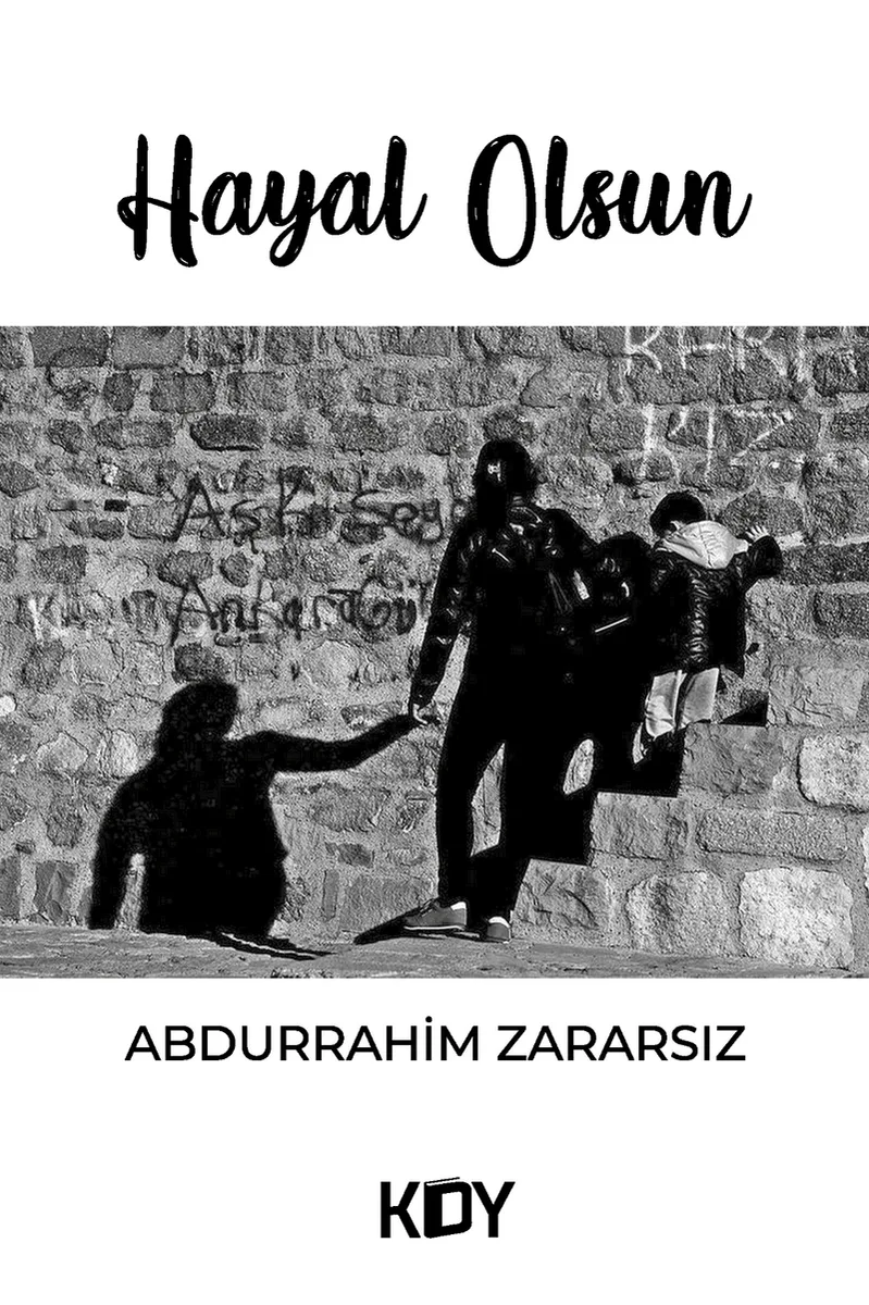 Hayal Olsun