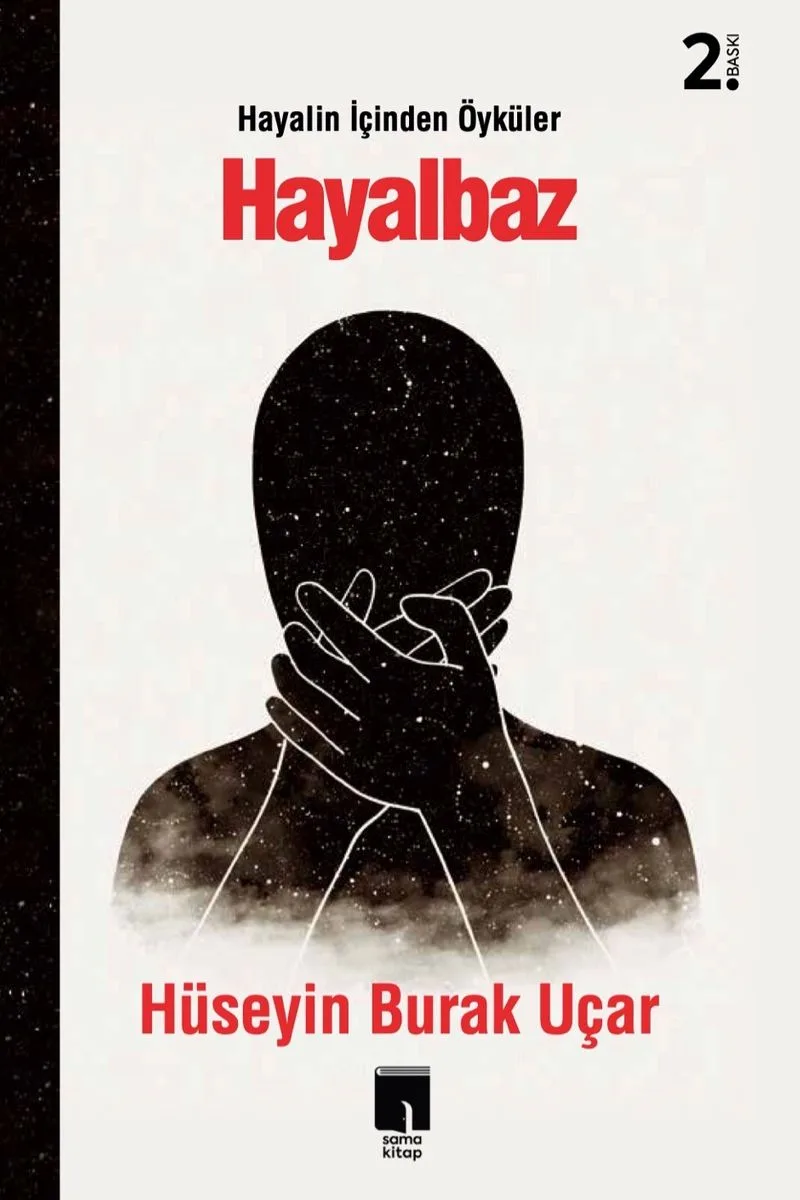Hayalbaz Hayalin İçinden Öyküler