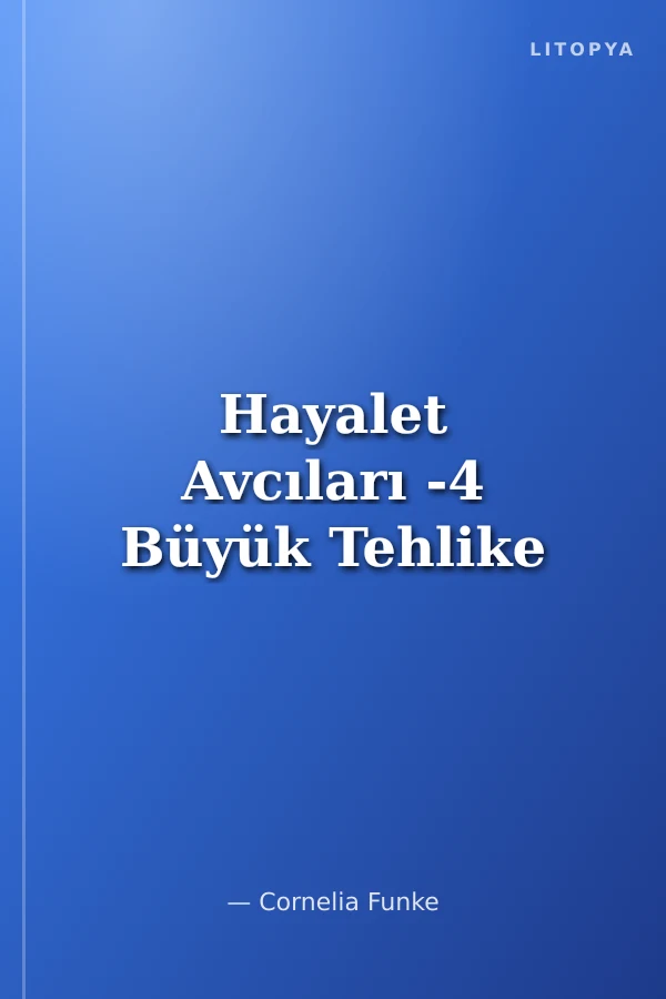 Hayalet Avcıları -4 Büyük Tehlike