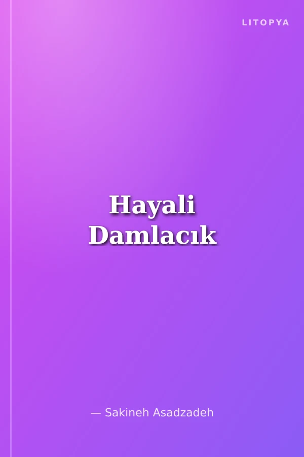 Hayali Damlacık