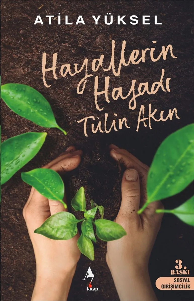Hayallerin Hasadı Tülin Akın
