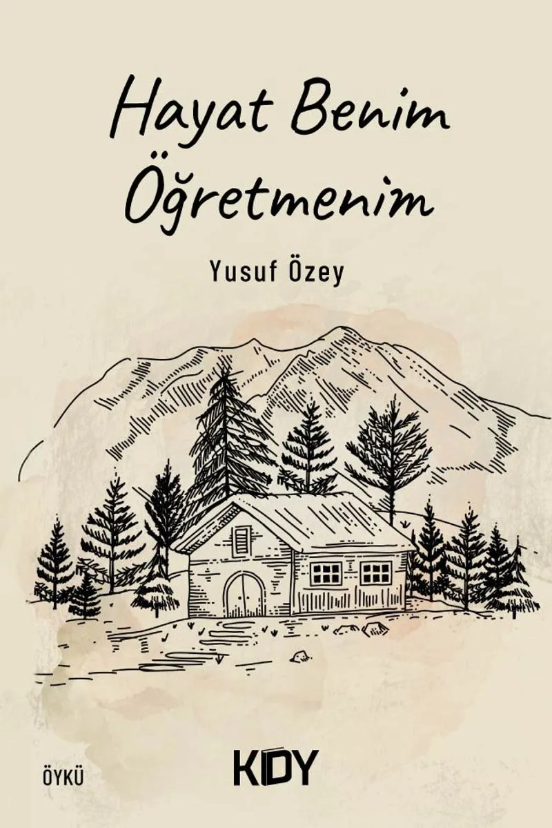 Hayat Benim Öğretmenim