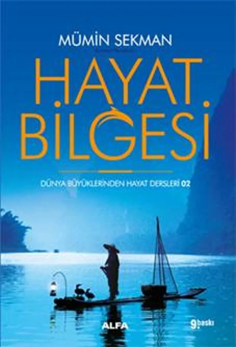 Hayat Bilgesi Dünya Büyüklerinden Hayat Dersleri 2