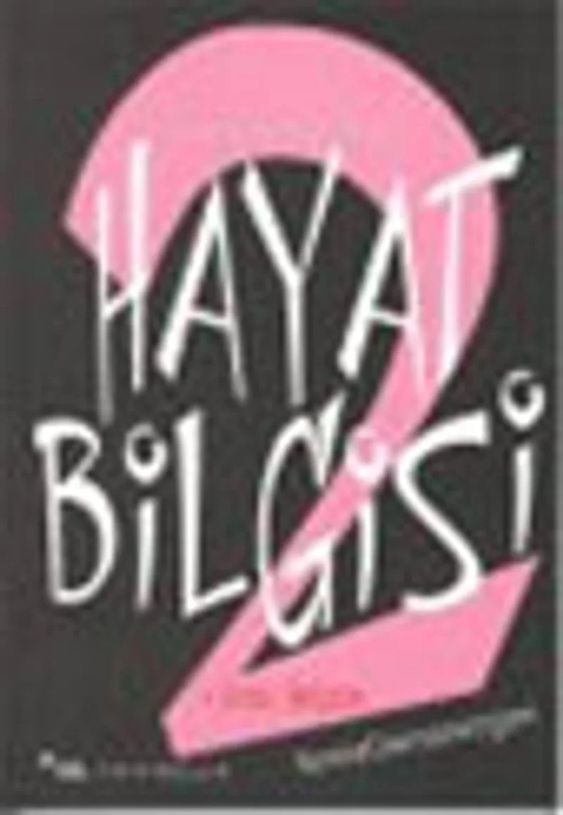 Hayat Bilgisi 2 (Tilkininki)