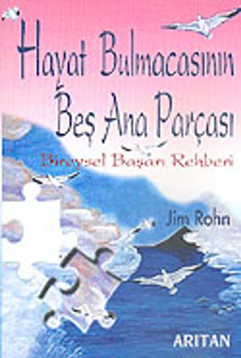 Hayat Bulmacasının Beş Ana Parçası Bireysel Başarı Rehberi