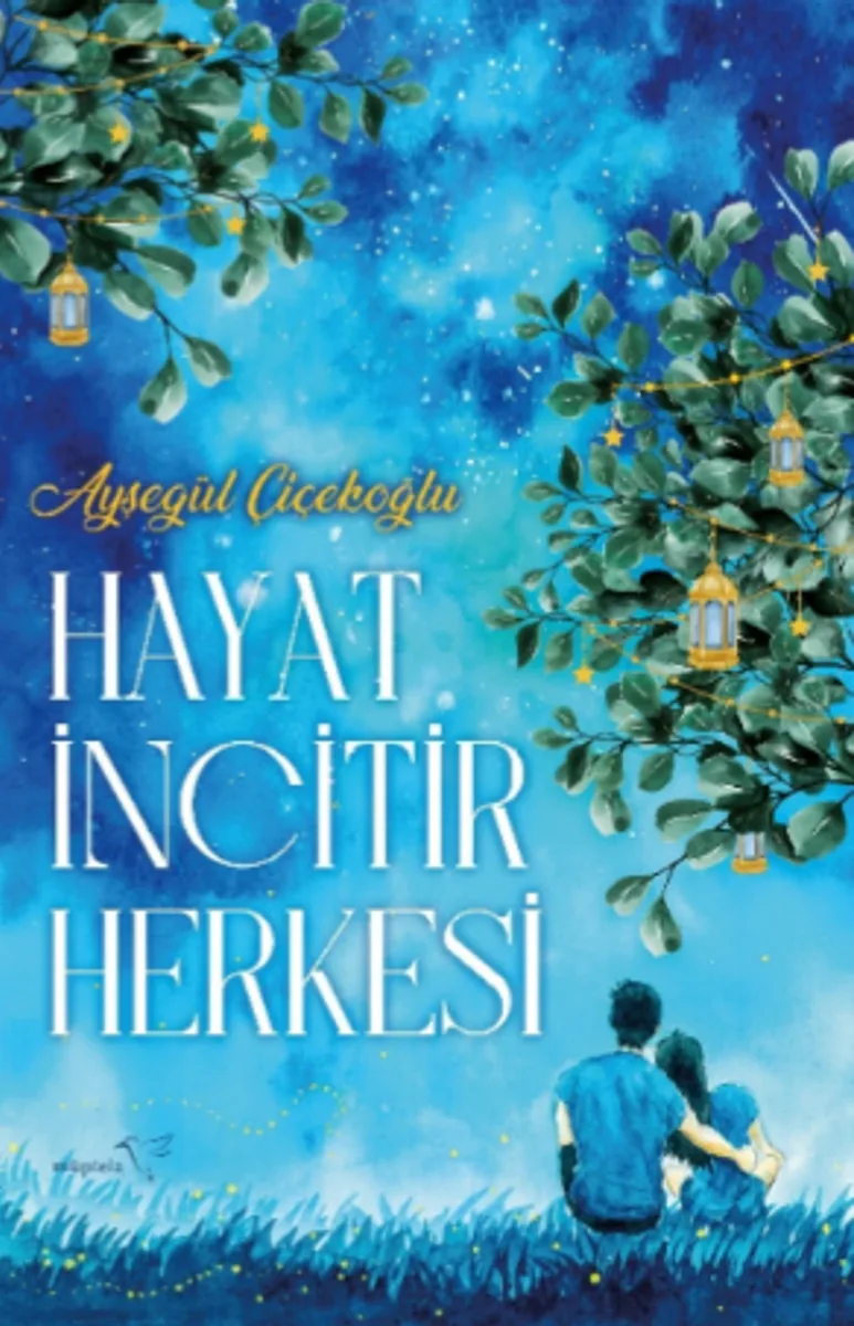 Hayat İncitir Herkesi