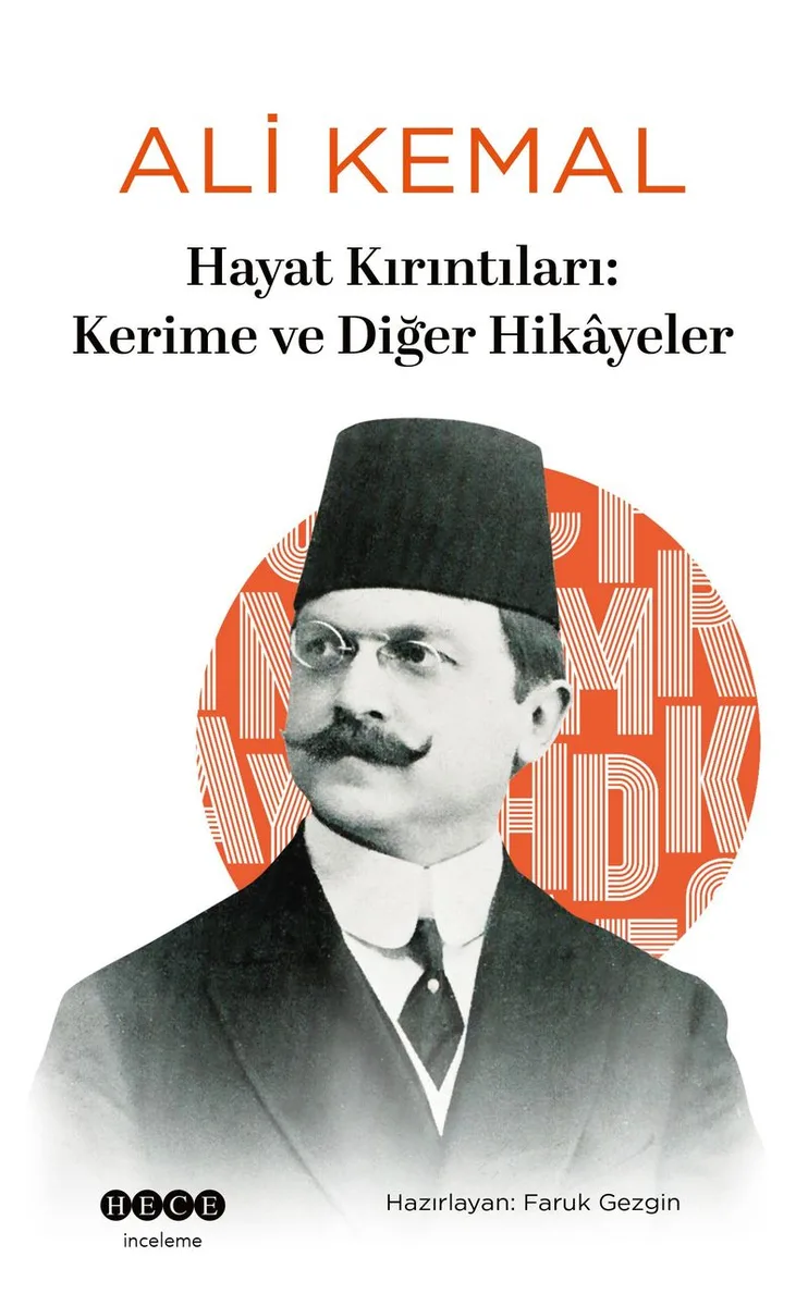 Hayat Kırıntıları Kerime ve Diğer Hikayeler