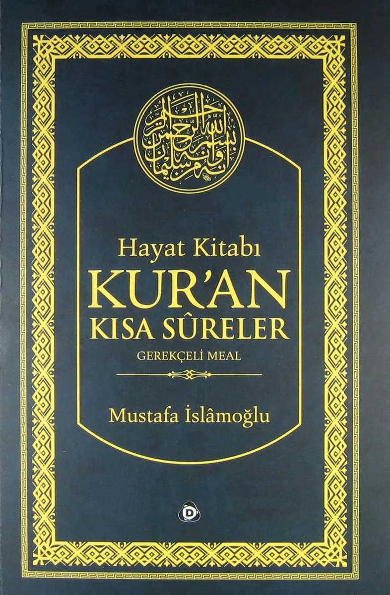 Hayat Kitabı Kur'an Kısa Sureler Gerekçeli Meal-Tefsir (Karton kapak) (Hafız Boy)