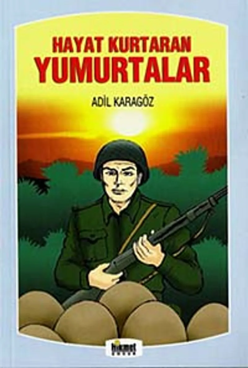 Hayat Kurtaran Yumurtalar