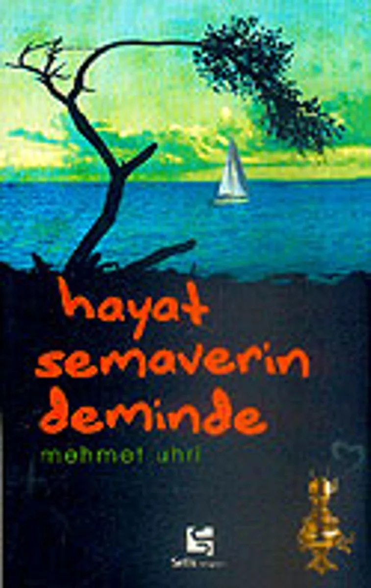 Hayat Semaverin Deminde