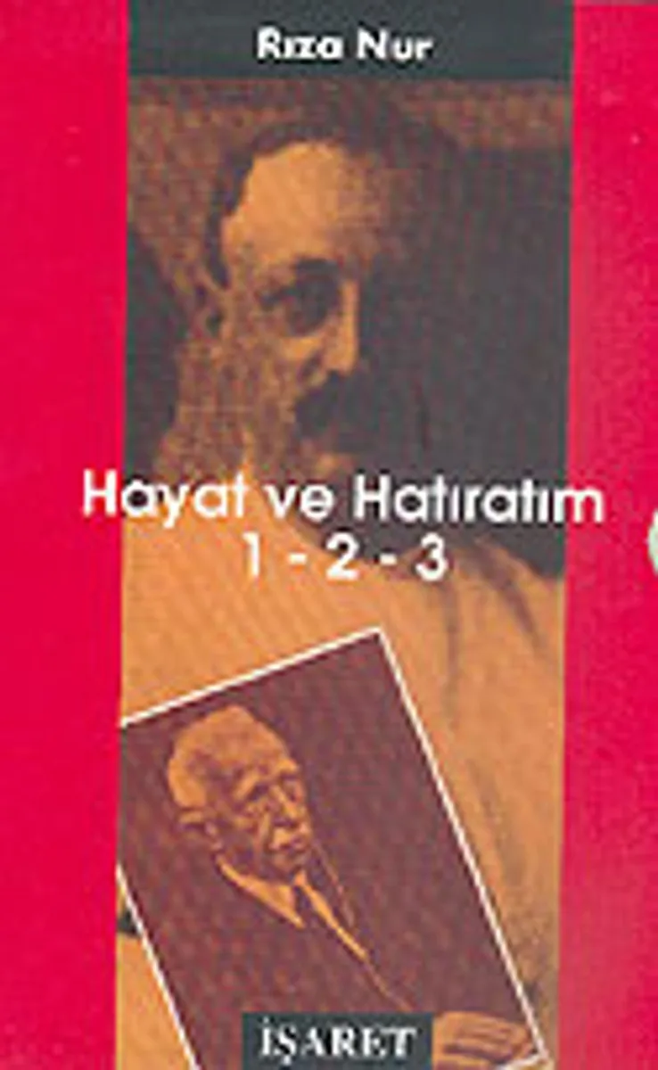 Hayat Ve Hatıratım 1 (Kendini Anlatıyor)