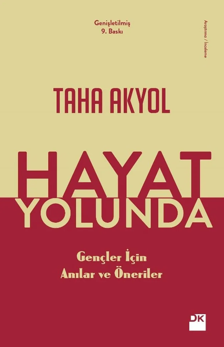 Hayat Yolunda Gençler İçin Anılar ve Öneriler