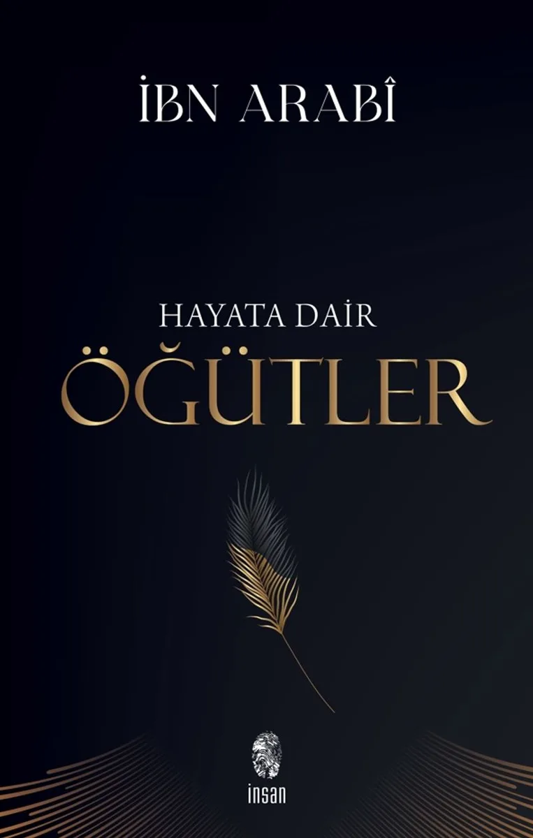 Hayata Dair Öğütler