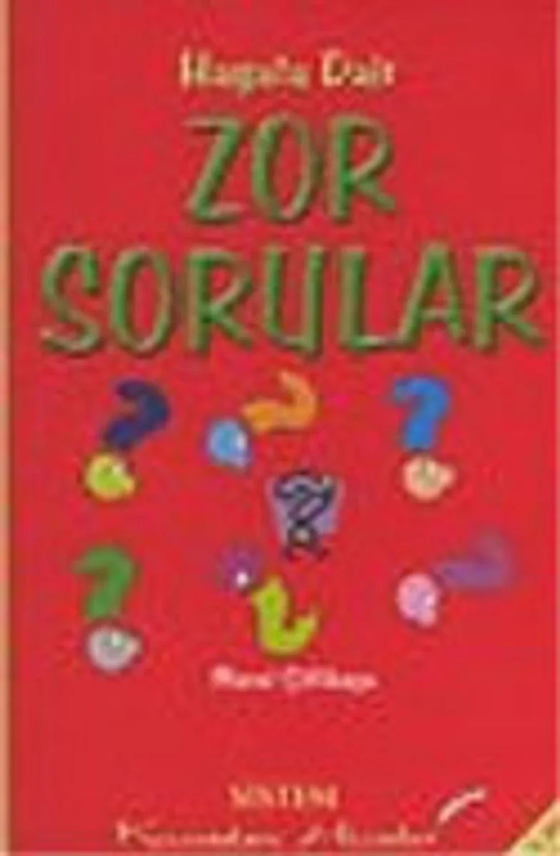 Hayata Dair Zor Sorular/Kıssadan Hisseler (CEP BOY)