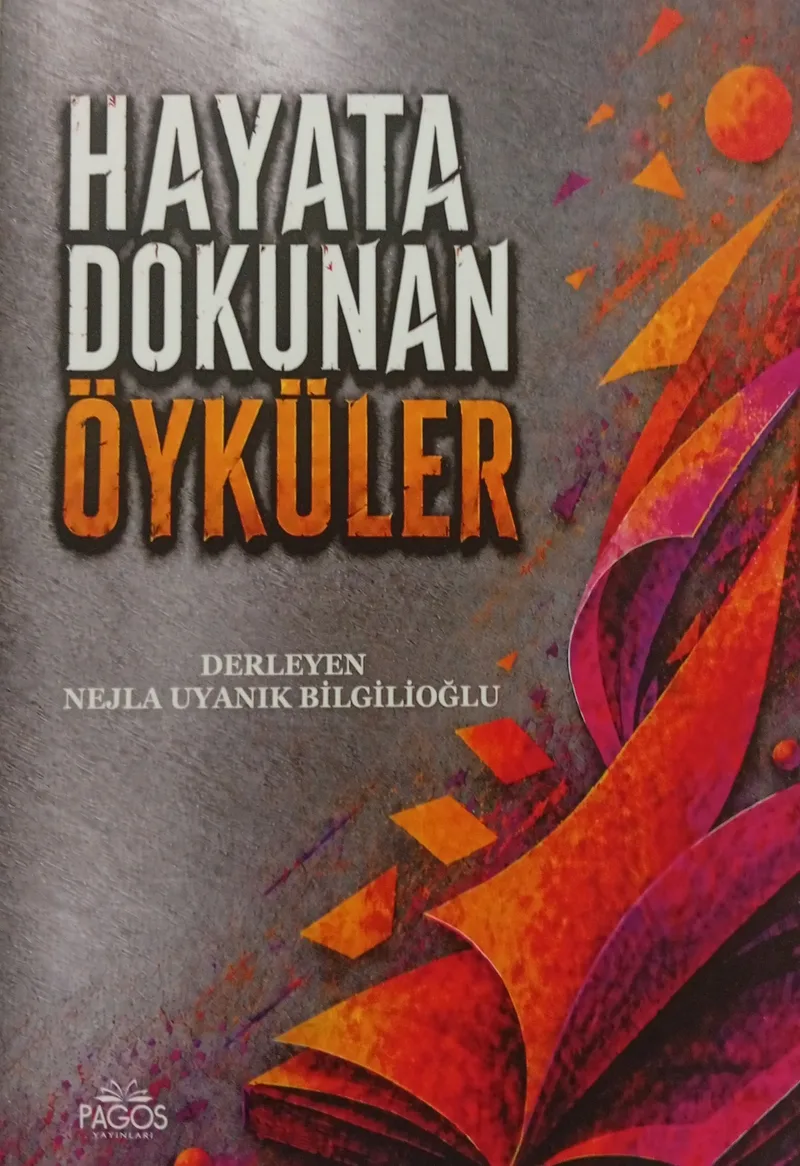 Hayata Dokunan Öyküler