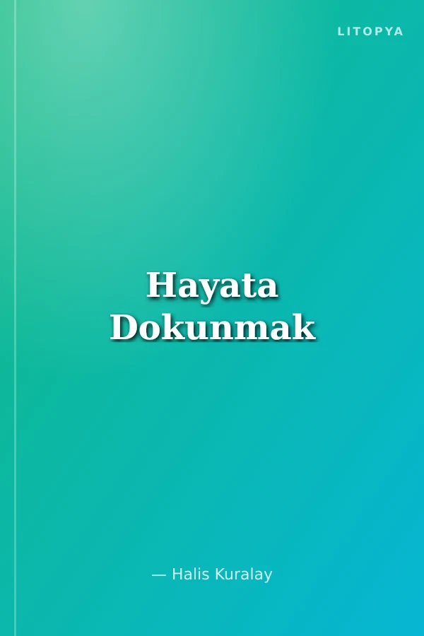 Hayata Dokunmak