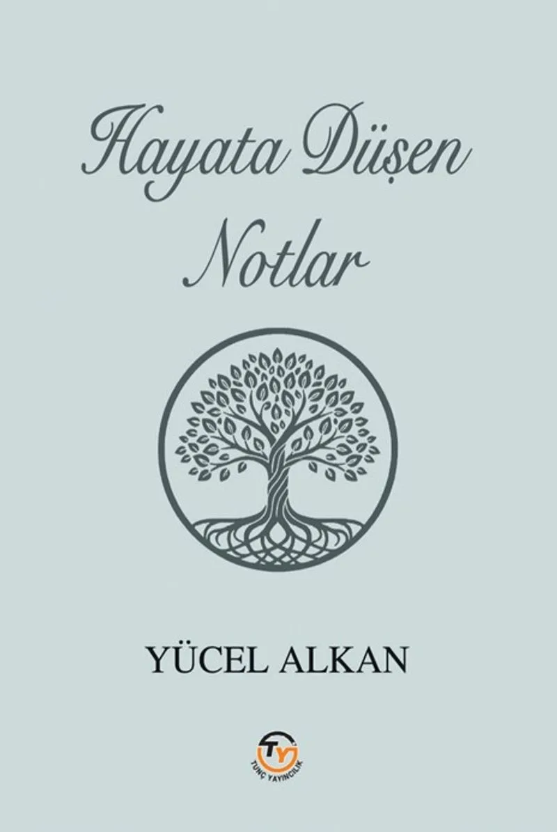 Hayata Düşen Notlar