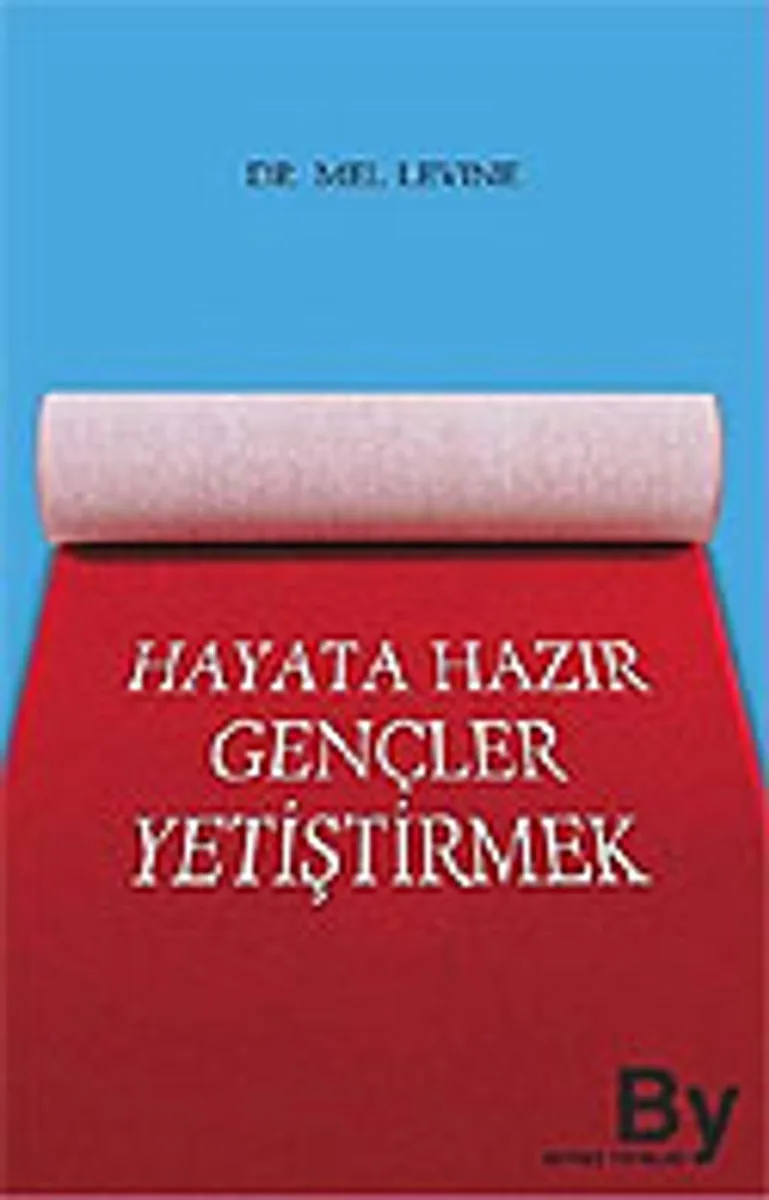 Hayata Hazır Gençler Yetiştirmek