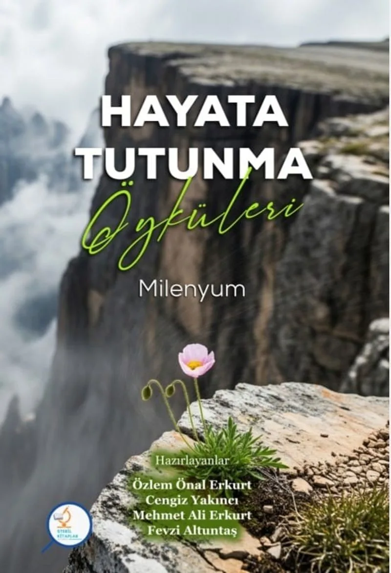 Hayata Tutunma Öyküleri Milenyum