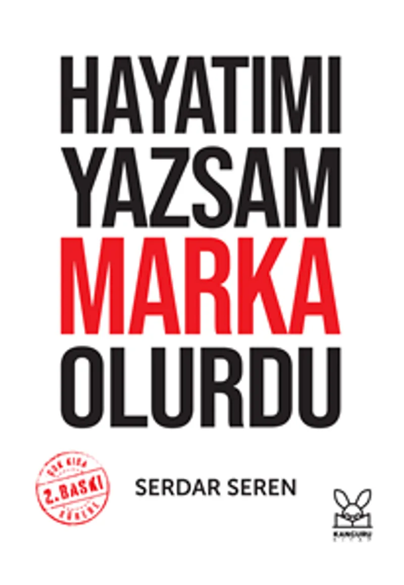 Hayatımı Yazsam Marka Olurdu