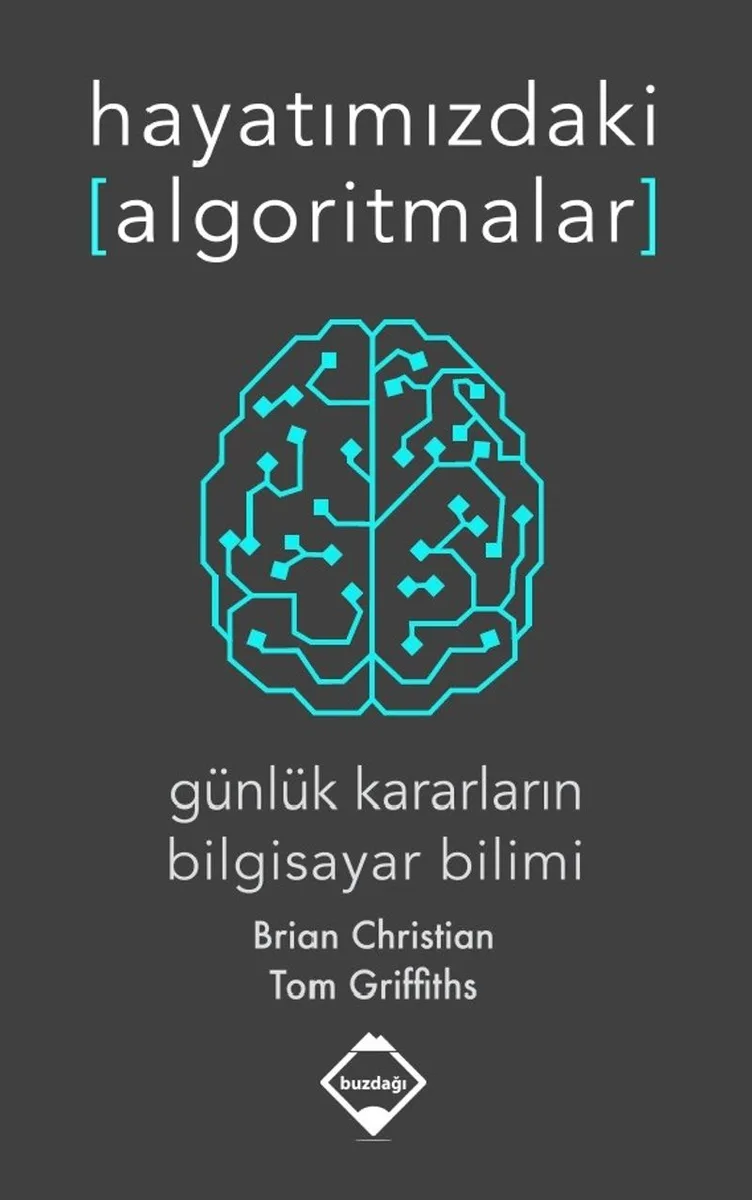 Hayatımızdaki Algoritmalar: Günlük Kararların Bilgisayar Bilimi