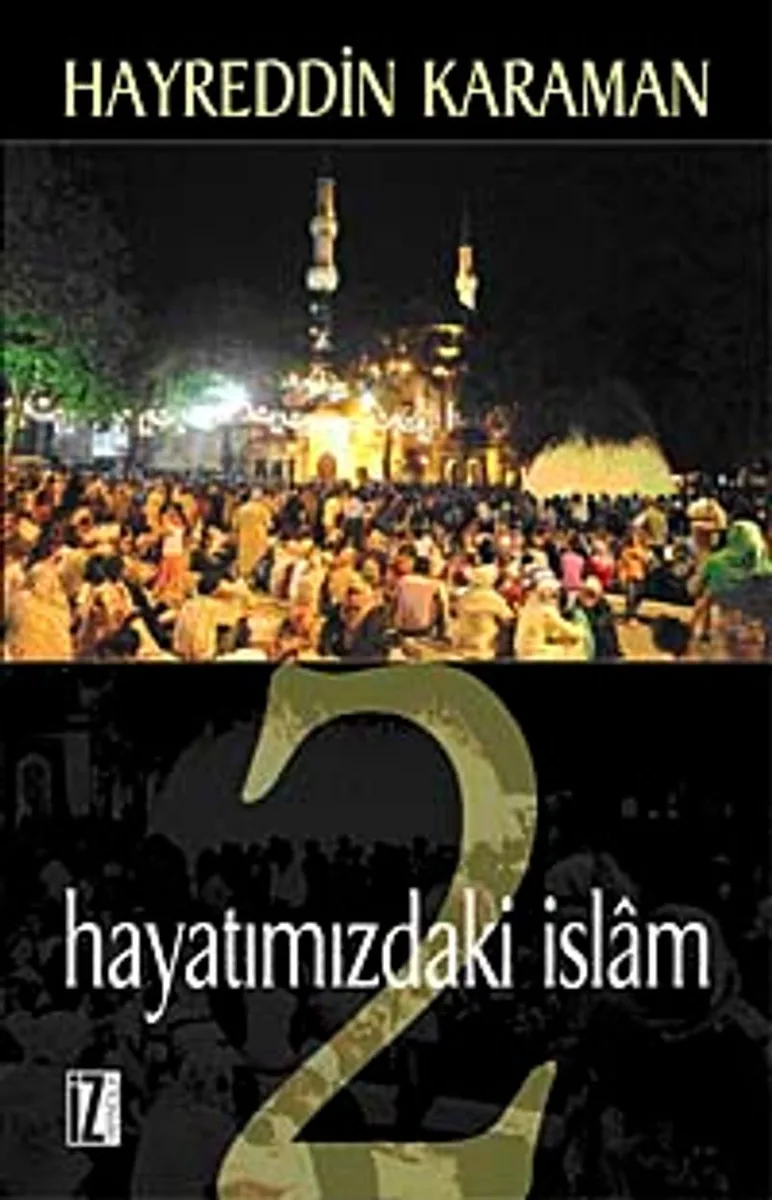 Hayatımızdaki İslam 2